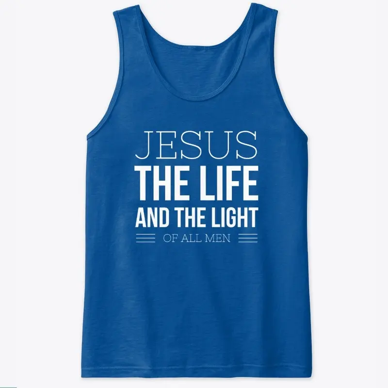 Jesus the life and the light