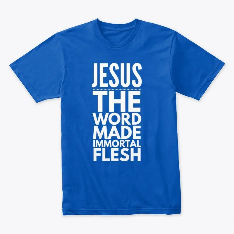 Jesus the word made flesh